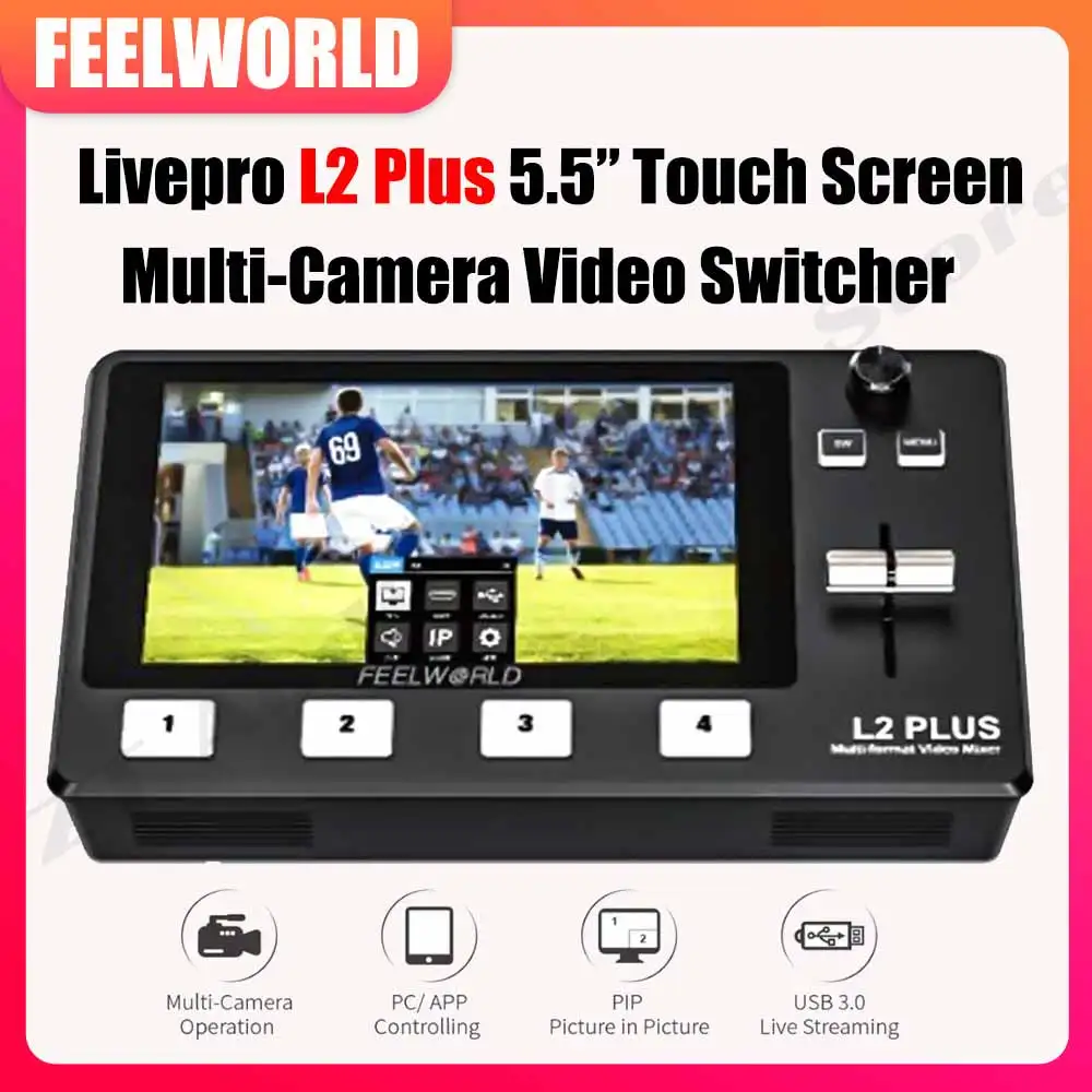 

Мультиформат видеомикшер Feelworld livepro L2 Plus, коммутатор 5,5 дюйма, сенсорный монитор, USB3.0 APP PTZ управление камерой, вырез зеленого экрана