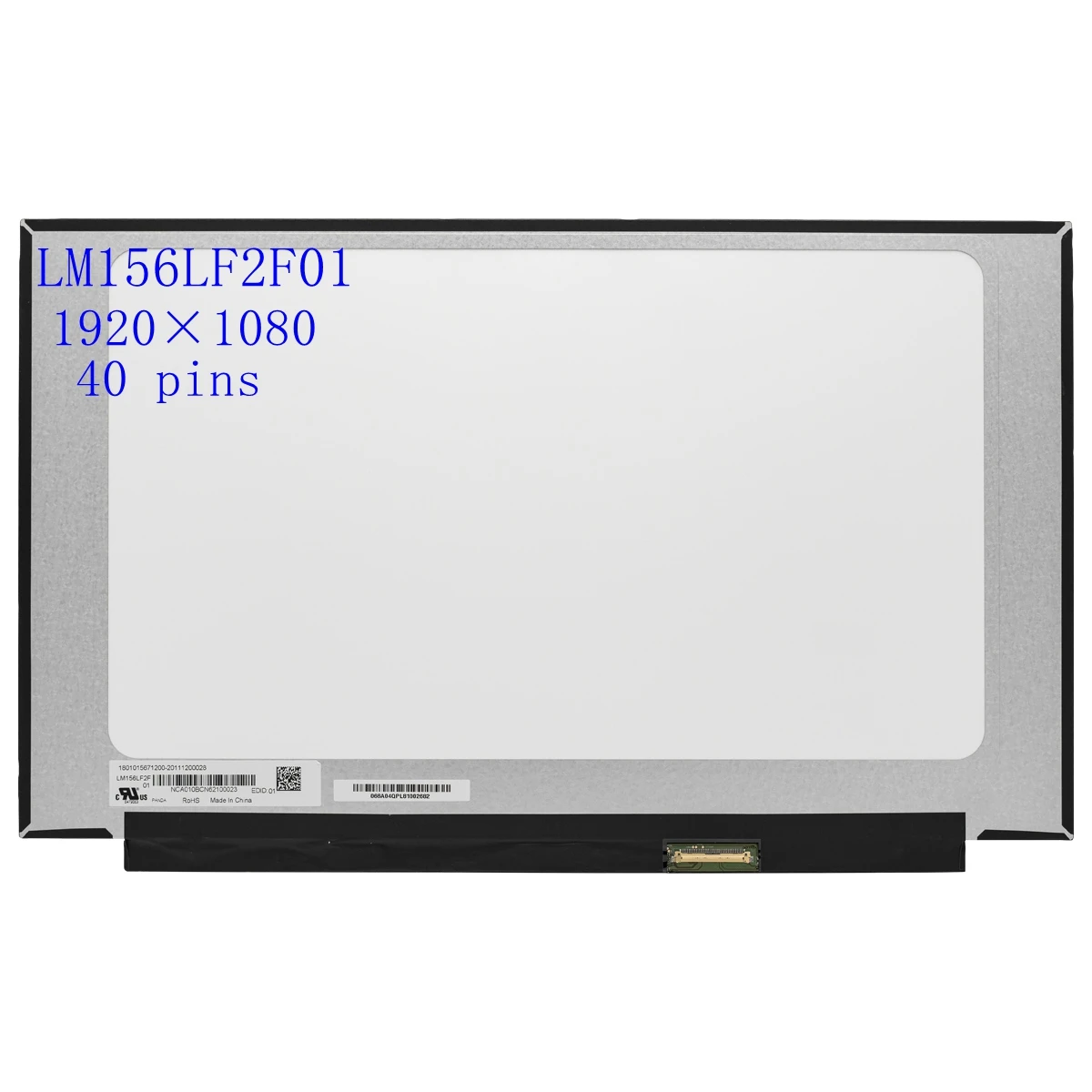 

15.6"inch LED LCD Screen Panel LM156LF2F01 LM156LF2F 01 EDP 40 Pins 144HZ IPS Screen 45% NTSC FHD 1920X1080 No screw hole