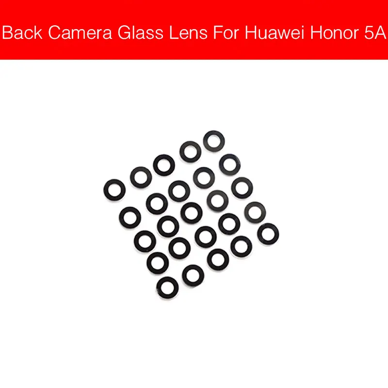 Honor 5A Задняя камера со стеклянным объективом для huawei Honor 5A 5C 5X 6A 6X 7A 7C 7X Honor Play 6 7 стеклянная крышка объектива с клеевым клеем - Цвет: Honor 5A