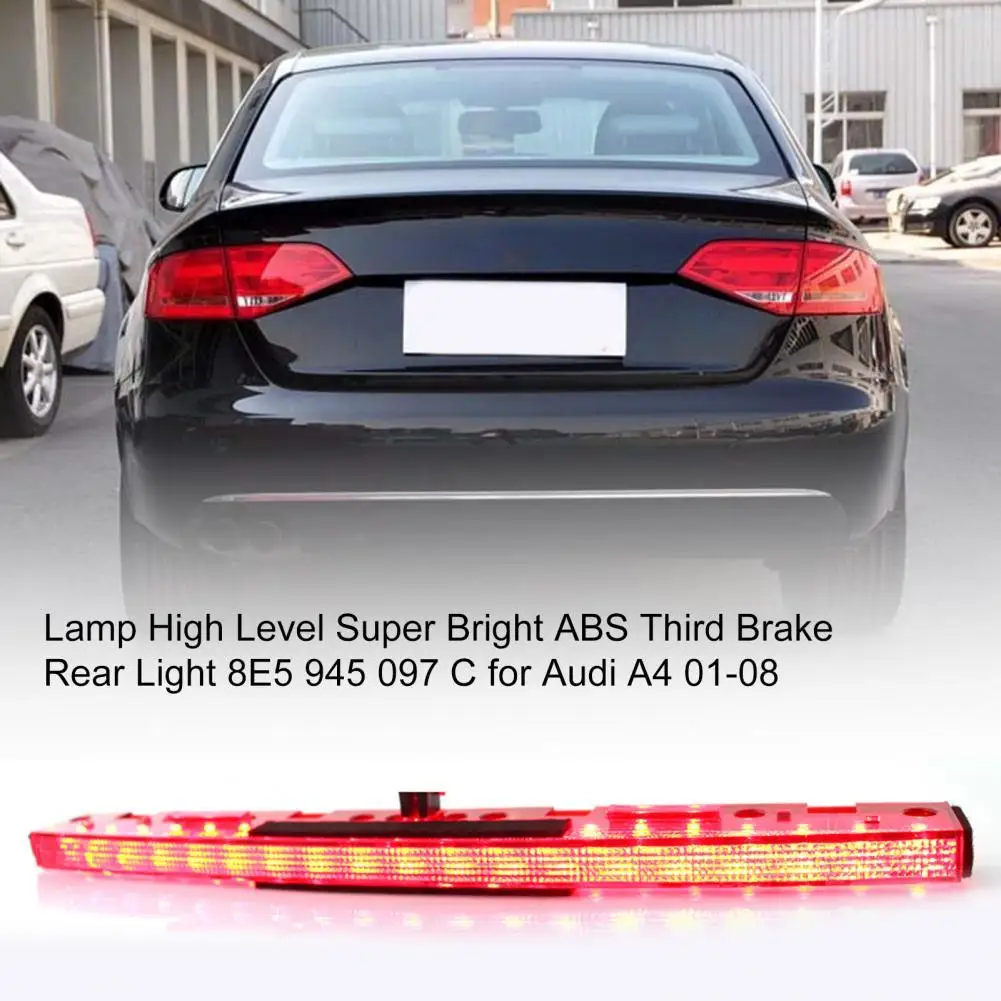 45% Hot Sales!!! Lamp High Level Super Bright ABS Third Brake Rear Light 8E5 945 097 C for Audi A4 01-08