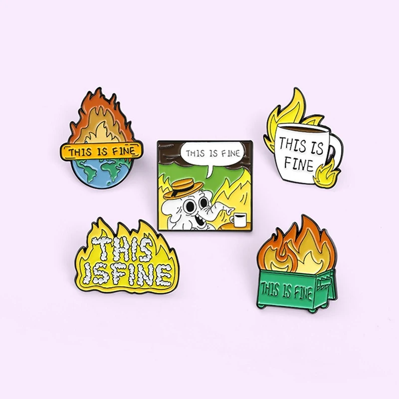 Все в порядке я огне! Эмалированные булавки забавная Юмор брошь на заказ значок
