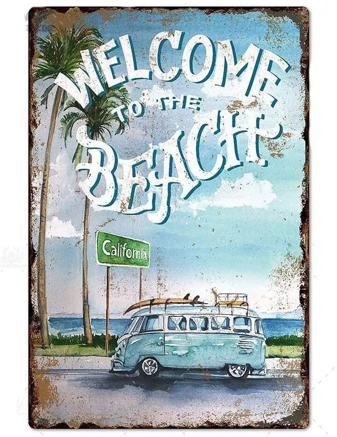 

Metal Sign Surfer Welcome to The Beach Surfing Surf Van Surfboard Vintage Tin Sign Home Bar Kitchen Restaurant Wall Signs
