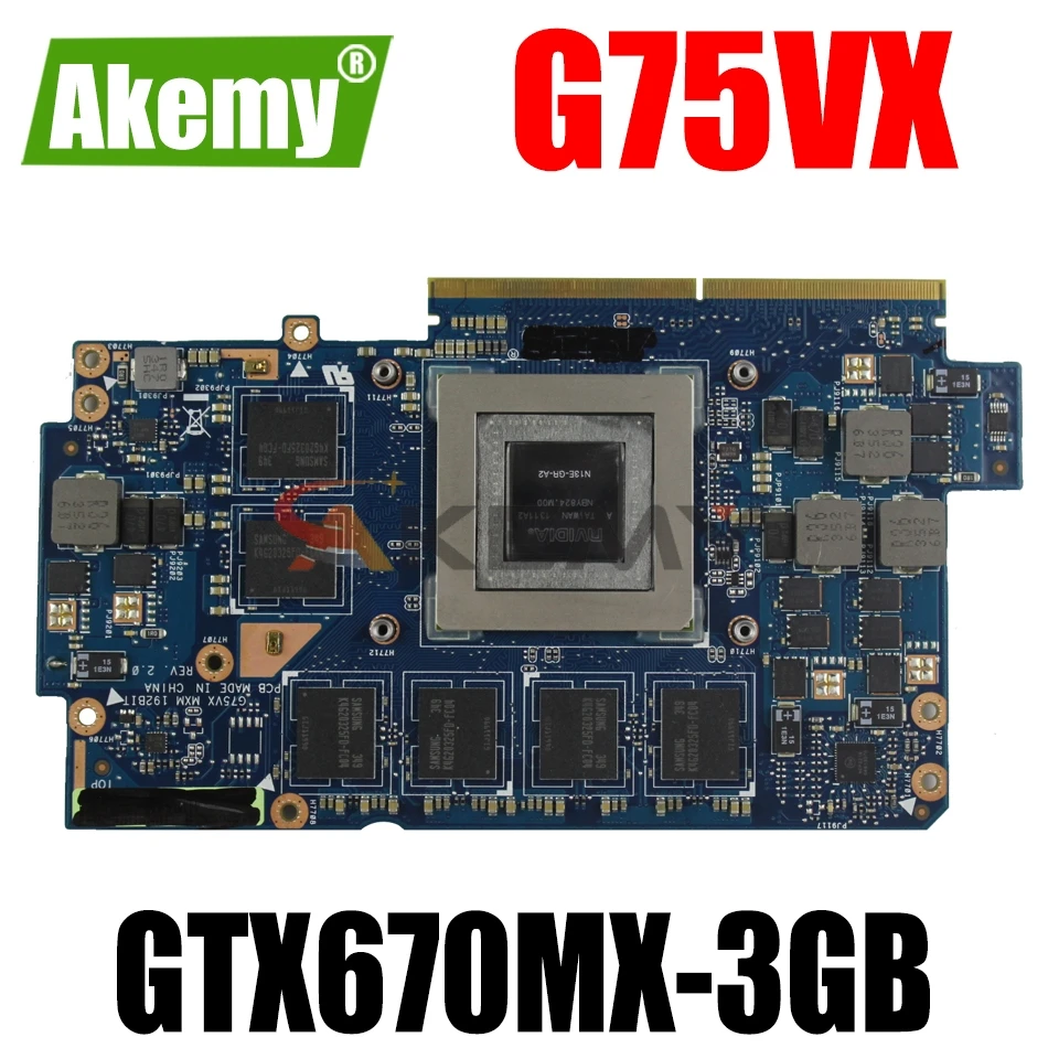 

AKEMY GTX670MX-3GB Graphics Card Board For ASUS G75VX Laptop Motherboard (MXM 192BT Video Original mainboard)
