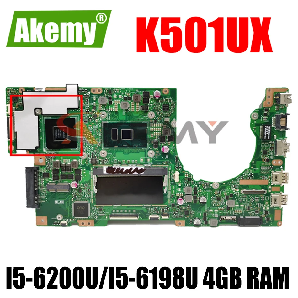 

K501UX 4GB RAM I5-6200U/I5-6198U GTX950M/2G Mainboard REV 2.0 For ASUS K501UX K501UW K501U K501UB laptop motherboard 100%Tested
