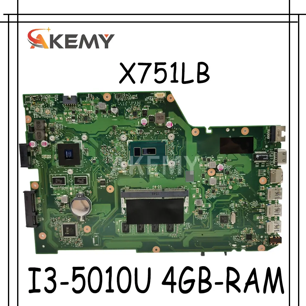 

Материнская плата для ноутбука Akemy X751LB Материнская плата ASUS X751LJ X751LB A751L X751L I3-5010U/5005U 4GB-RAM GT920M экран EDP