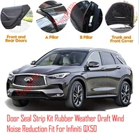 door seal strip kit self adhesive window engine cover soundproof rubber weather draft wind noise reduction fit for infiniti qx50