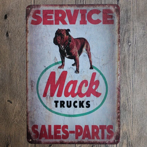 

Metal Tin Sign Mack Trucks Wall Poster Wall Decor Home Office Bar Pub Store Garage Coffee Shop Hotel Man Cave Club