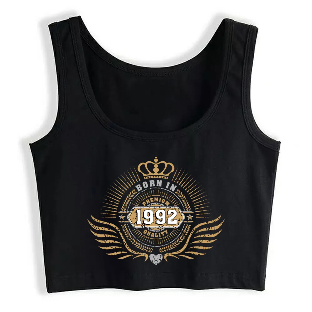 

Crop Top Women Born In 1992 Harajuku Tank Top Women Funny Women Clothes