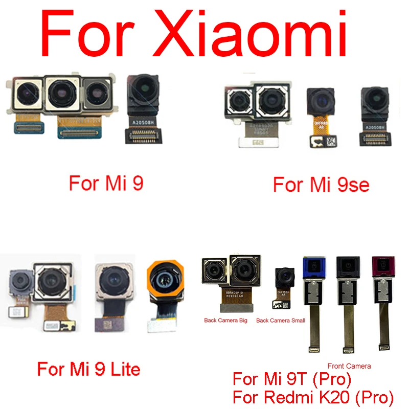 

Front&Rear Camera For Xiaomi Mi 9 Lite 9 SE 9T Pro Back Main For Redmi K20 Pro Small Facing Big Camera Repalcement Repair Parts