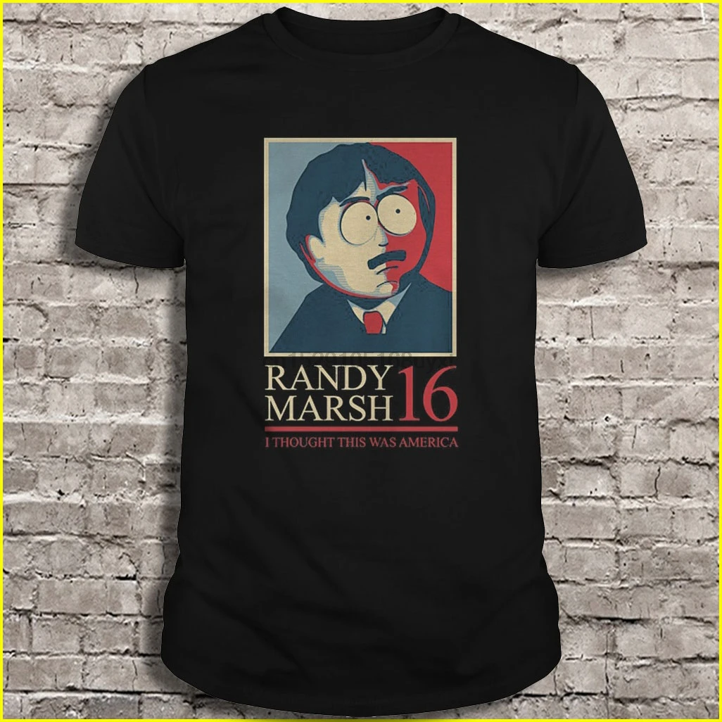 

Men t shirt Randy Marsh 16 I Thought This Was America Women t-shirt