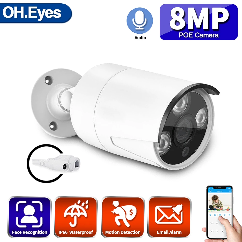 

OH.eyes Face recognit 4K 8MP POE IP Camera Bullet Waterproof Audio Record Video Surveillance Security CCTV Camera for POE NVR