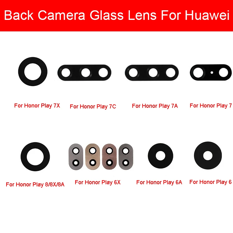 Задняя камера со стеклянным объективом для huawei Honor 5A 5C 5X 6A 6X 7A 7C 7X Honor Play 6 7 стеклянная крышка объектива с клеевым клеем
