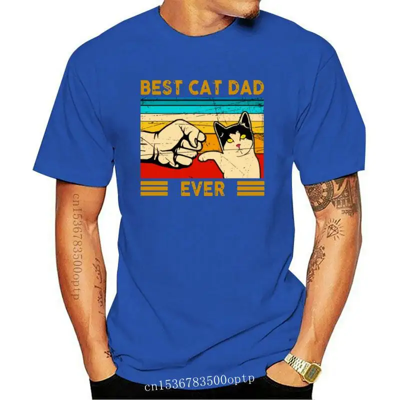 Best Cat Dad Ever T Shirt Funny Cat Dad Father Casual T Shirts for Men Tops T Shirt Short Sleeve Dominant Design Top T-shirts