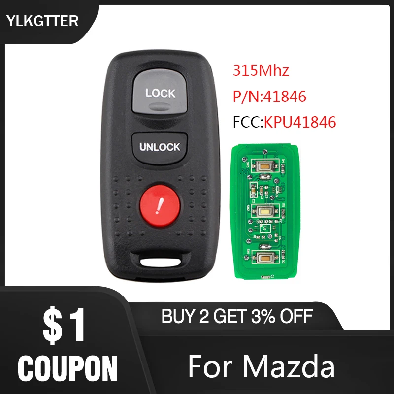 

YLKGTTER 3 Buttons Remote Car key For Mazda 3 2004-2008 For Mazda 6 2003-2005 with KPU41846 315Mhz Keyless Entry Car remote key