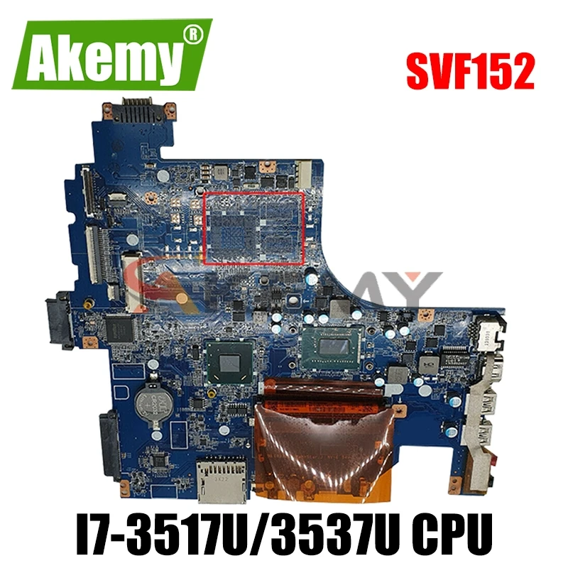 

DA0HK9MB6D0 HK9 материнская плата для Sony SVF152 SVF152A SVF152A29M материнская плата портативного компьютера с i7-3517U/3537U DDR3 100% полностью протестирована