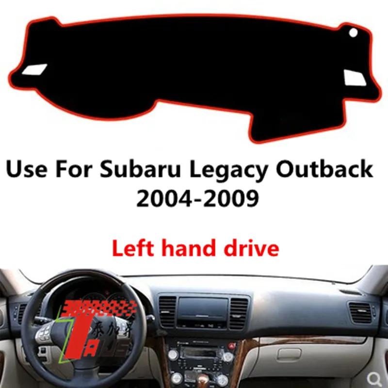 

Taijs Left Hand Drive Car Dashboard Cover DashMat for Subaru Outback 2004 2005 2006 2007 2008 2009 Sun Shade Protect