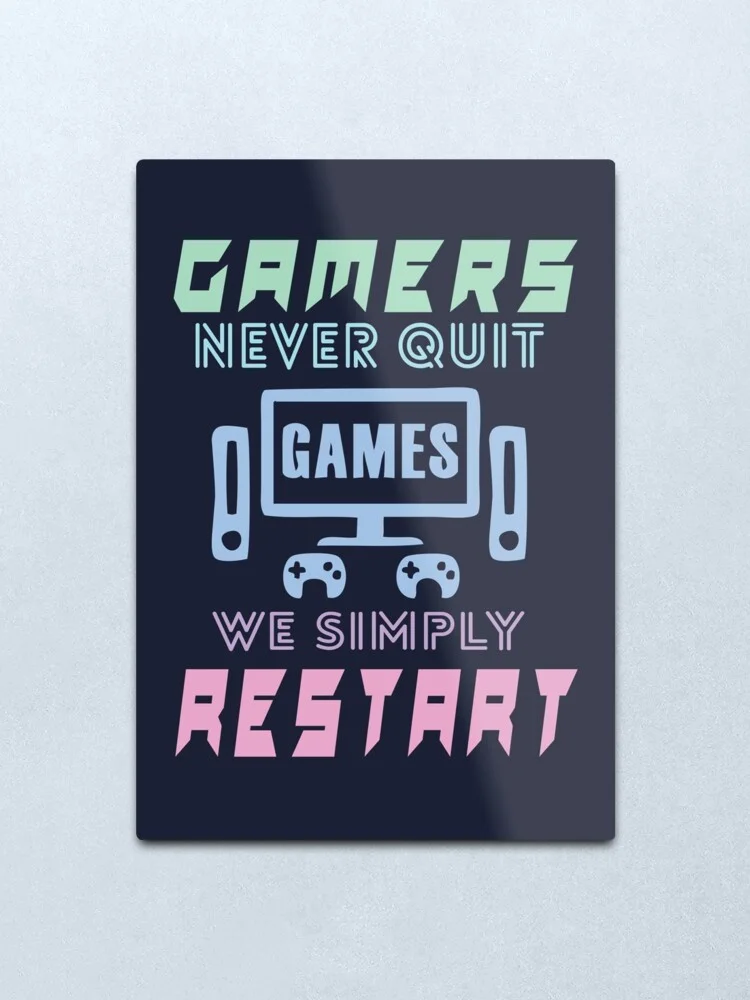 

gamers never quit Metal Print Tin Sign Vintage Metal Wall Sign Plaque Retro Garage Shed Car