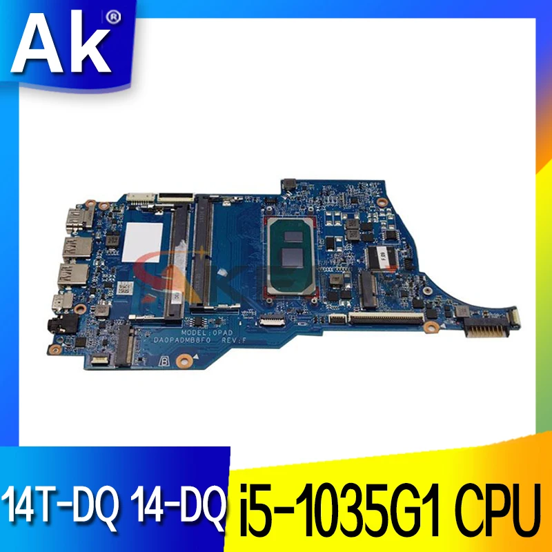 

DA0PADMB8F0 0PAD L70915-601 For HP 14T-DQ 14-DQ 14S-DR 14S-DQ Laptop Motherboard L70915-001 with i5-1035G1 DDR4 100% tested OK