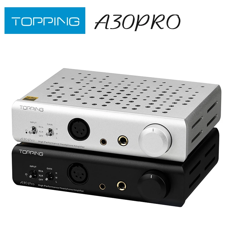 Усилитель для наушников TOPPING A30 PRO XLR/4 4 мм/6 35 мм сбалансированный вход Pro усилитель