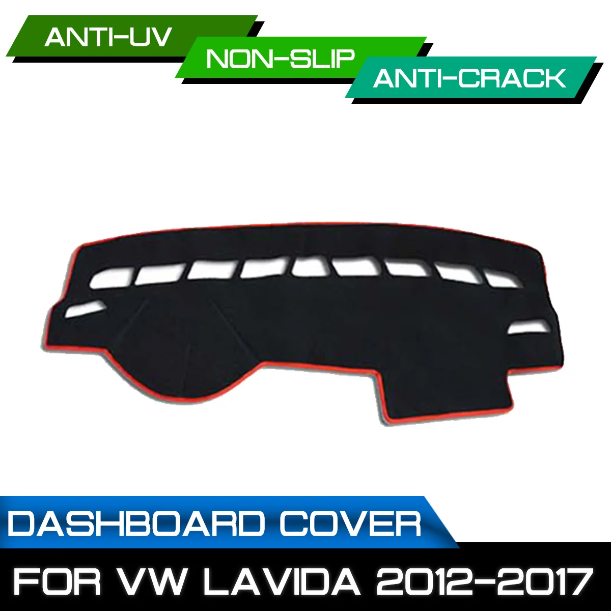 

Car Dashboard Mat for Volkswagen Lavida 2012 2013 2014 2015 2016 2017 Anti-dirty Non-slip Dash Cover Mat UV Protection Shade