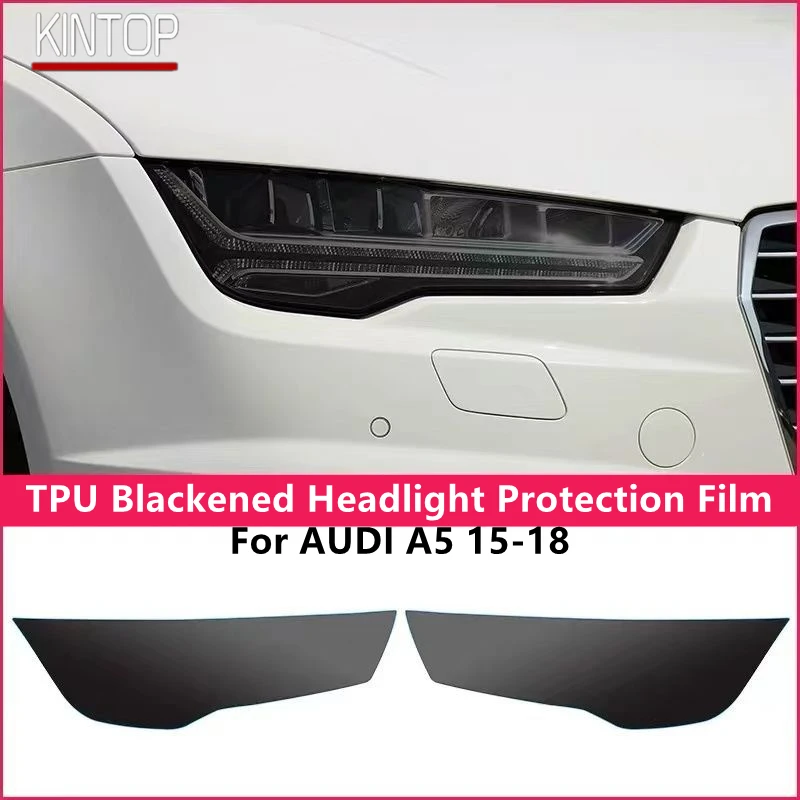 For AUDI A5 15-18 TPU Blackened Headlight Protective Film, Headlight Protection, Film Modification For AUDI A5 15-18 TPU Blackened Headlight Protective Film, Headlight Protection, Film Modification