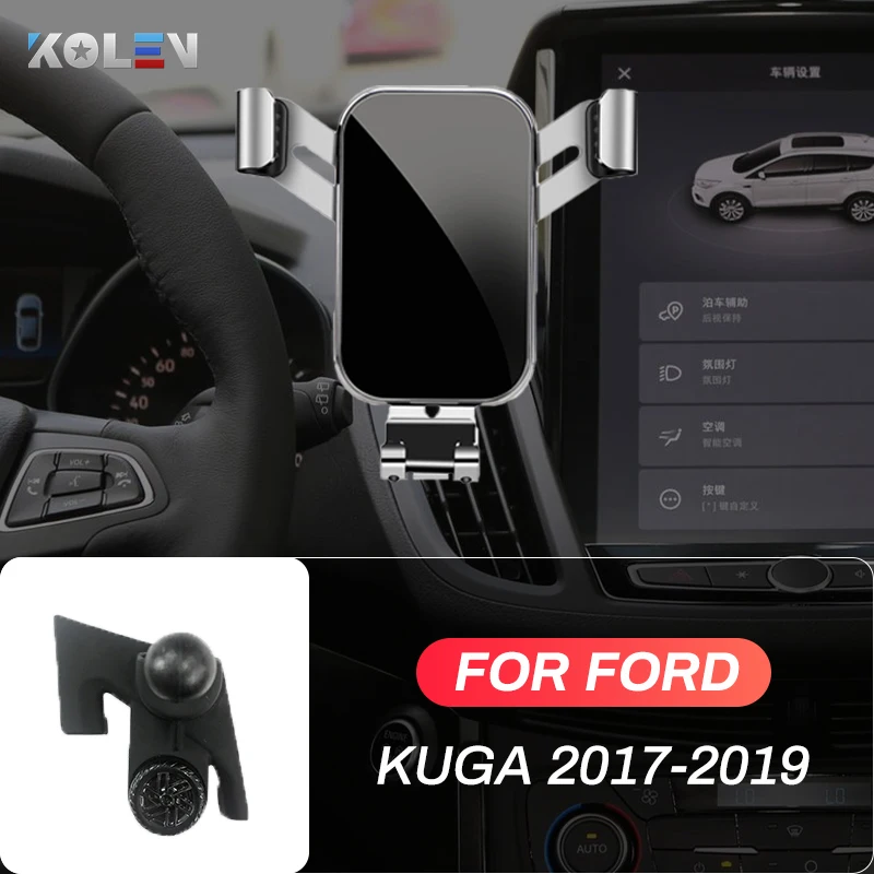Support de téléphone portable de voiture pour Ford KUGA 2017 2018 2019  support de gravité GPS