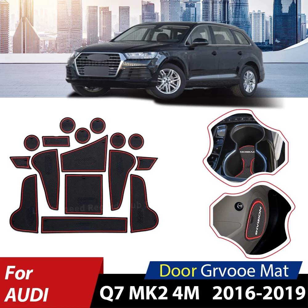 

Anti-Slip Rubber Cup Cushion Door Groove Mats For Audi Q7 MK2 4M Sline S Line 2 2019 2018 2017 2016 Accessories Mats For Phone