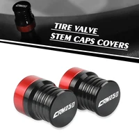 motorcycles accessorie wheel tire valve stem caps airtight covers universal for honda crm250 crm 250 crm250r all years 2021 2020