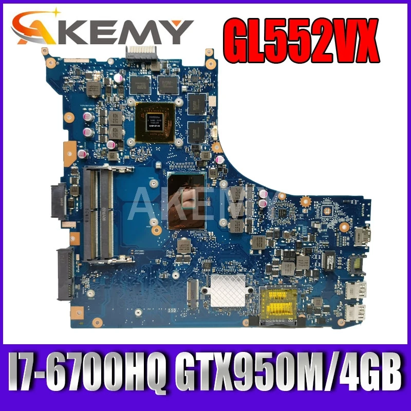 

GL552VW REV.2.1 материнская плата для ноутбука I7-6700HQ GTX950M/4 ГБ для ASUS ROG GL552VW GL552VX GL552V GL552VW тест материнской платы ok