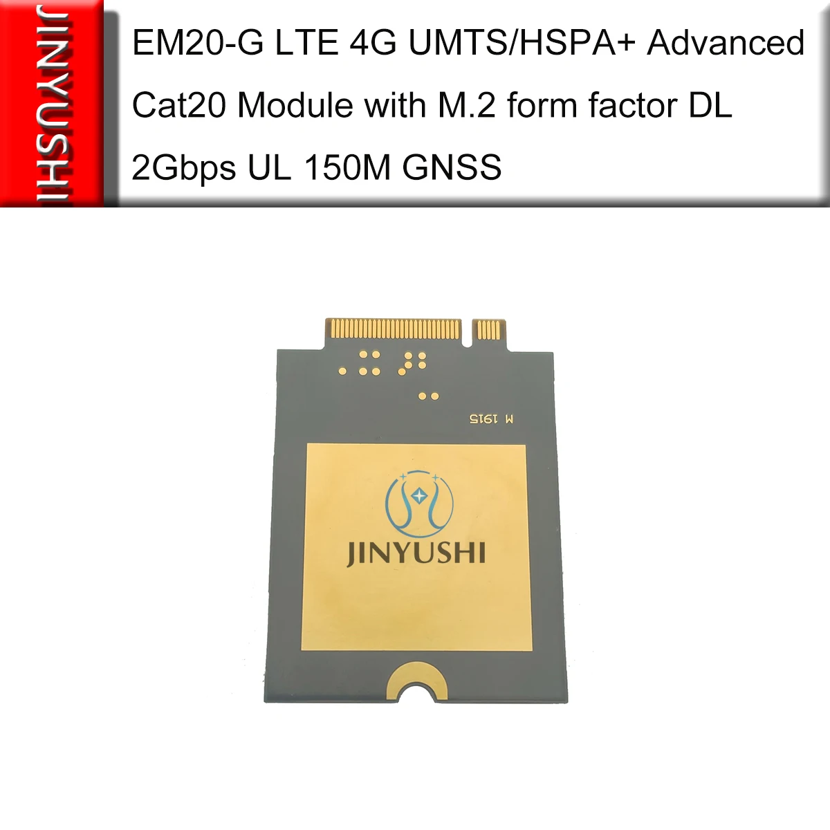EM20 EM20-G LTE 4G UMTS/HSPA+ расширенный Cat20 модуль с M.2 форм-фактор DL 2 Гбит/с UL 150 м GNSS Новинка и