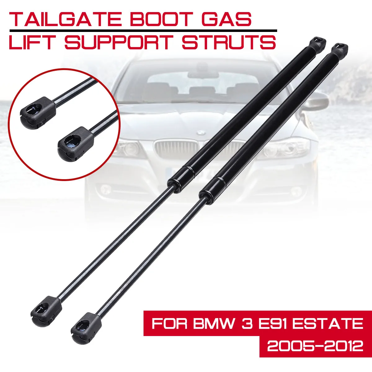 

For BMW 3 E91 Estate 2005-2012 Rear Trunk Tailgate Gas Spring Shock Lift Struts Strut Support Rod Arm Bars Bracket