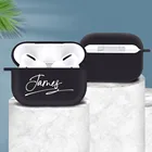 Чехол с надписью на заказ для Airpods Pro, чехол, мягкий силиконовый чехол для AirPod, парные аксессуары для наушников с именем сделай сам, персонализированный Чехол
