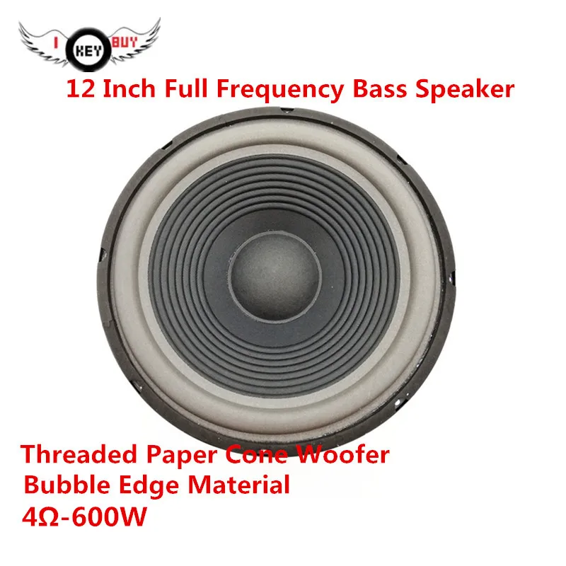 2021 New 12 Inch 310mm Full Frequency Bass Speaker 4 Ohm 600W Screw Thread Paper Cone Foam Edge Woofer Car Subwoofer er