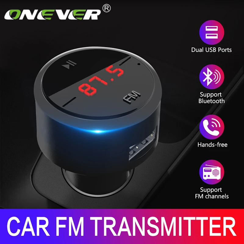 Onever 5V3. 1A автомобильный Bluetooth fm-передатчик с двумя usb-портами, автомобильное зарядное устройство, автоматический модулятор, mp3-плеер, автомобильный прикуриватель, комплект для громкой связи, Новинка