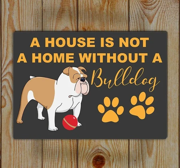 Жестяной знак бульдог дом не дома без бульдога ретро металлический знак|Таблички