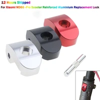 for xiaomi m365 pro reinforced aluminium replacement lock hinge repair latch scooter reinforced folding hook plus cycling parts