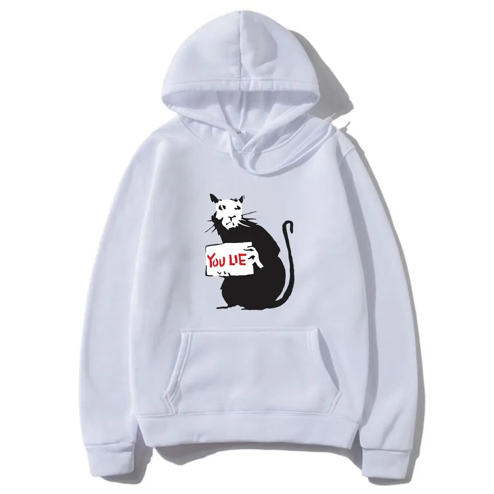 

Banksy Quote Rat Holding Sign with You Lie Hoodie Banksy Mouse YOU EU Print Hoodies Men Streetwear Mens Womens Funny Sweatshirt