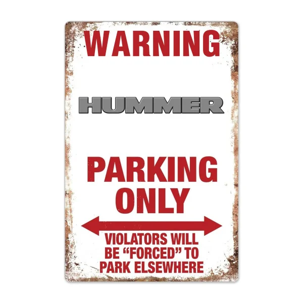 

Warning Hummer Parking Only Tin Sign Vintage Garage Tin Sign Auto Car Motorcycle Truck sign
