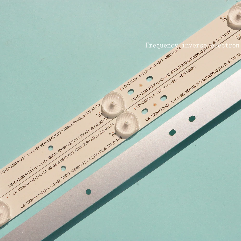 

6pcs LED backlight strip for Changhong Hisense 32'' TV 850115499 LB-C320X14 SVJ320AK3 SVJ320AG2 SVJ320AL1 Rev01 6LED new