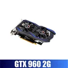 Видеокарты NVIDIA GTX 960 2G и 4G 12 бит GDDR5 1024 CUPA PCIE 16X RX 550 560 GTX 1050Ti GTX 1060 3G 6G