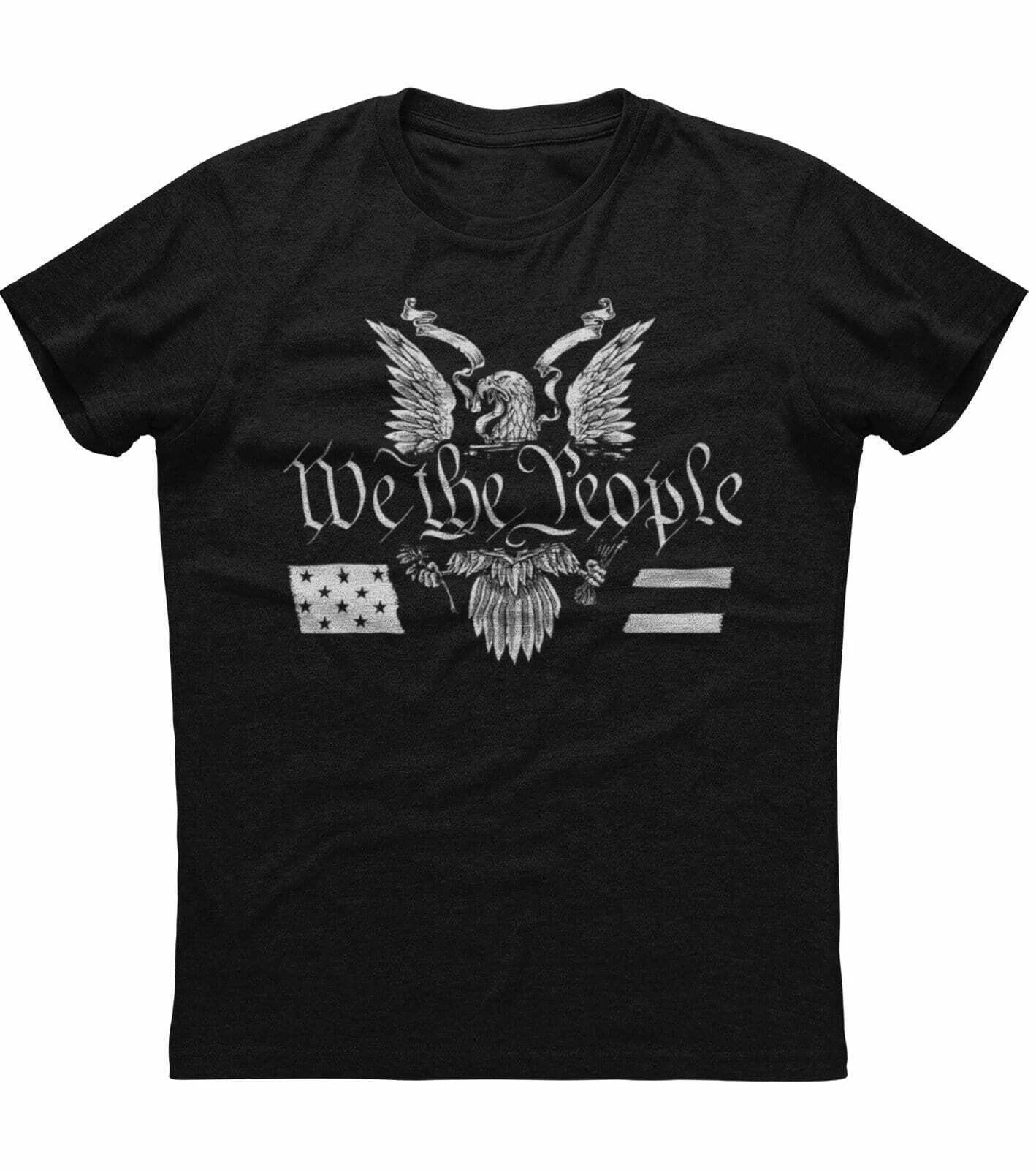 

We The People. Eagle and Flag Printed Patriotic Mens T-Shirt. Summer Cotton Short Sleeve O-Neck Unisex T Shirt New S-3XL