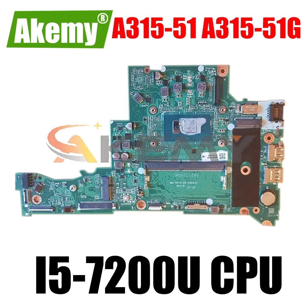 

Материнская плата AKEMY DA0ZAVMB8G0 для ноутбука Acer Aspire 3 A315-51 NBGNP11009 NBGNP110098 SR342 A315-51G