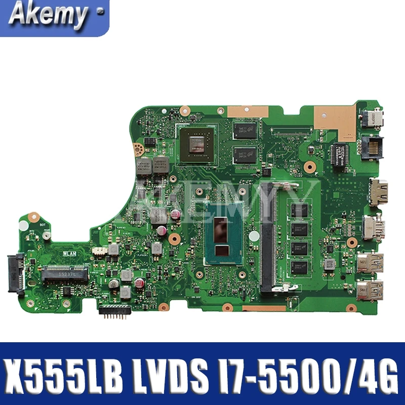 Материнская плата Akemy LVDS X555LB для Asus X555LJ X555LF X555LD X555L ноутбука I7 5500u / 4G RAM 2GB