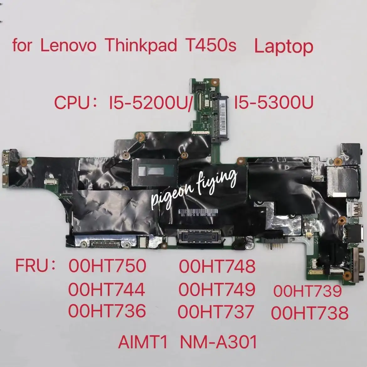 

Материнская плата для ноутбука Lenovo Thinkpad T450S CPU:i5-5200U I5-5300U 100% Test Ok