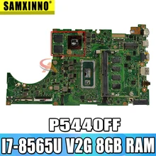 P5440FF original motherboard with 8GB RAM I7-8565U V2G For ASUS P5440 P5440F P5440FF laptop motherboard mainboard tested 100% ok