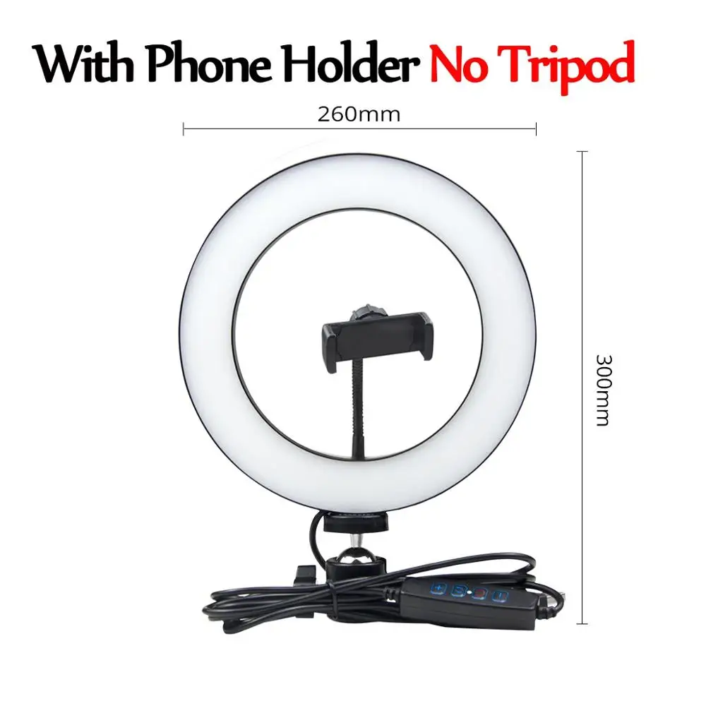 26cm Phone Holder Светодиодный светильник для телефона, кольцо для селфи, кольцевая лампа, новинка novedades, светильник для фотосъемки, видео, студии, заполняющий светильник, фото светильник для смартфона - Цвет: 26cm Phone Holder