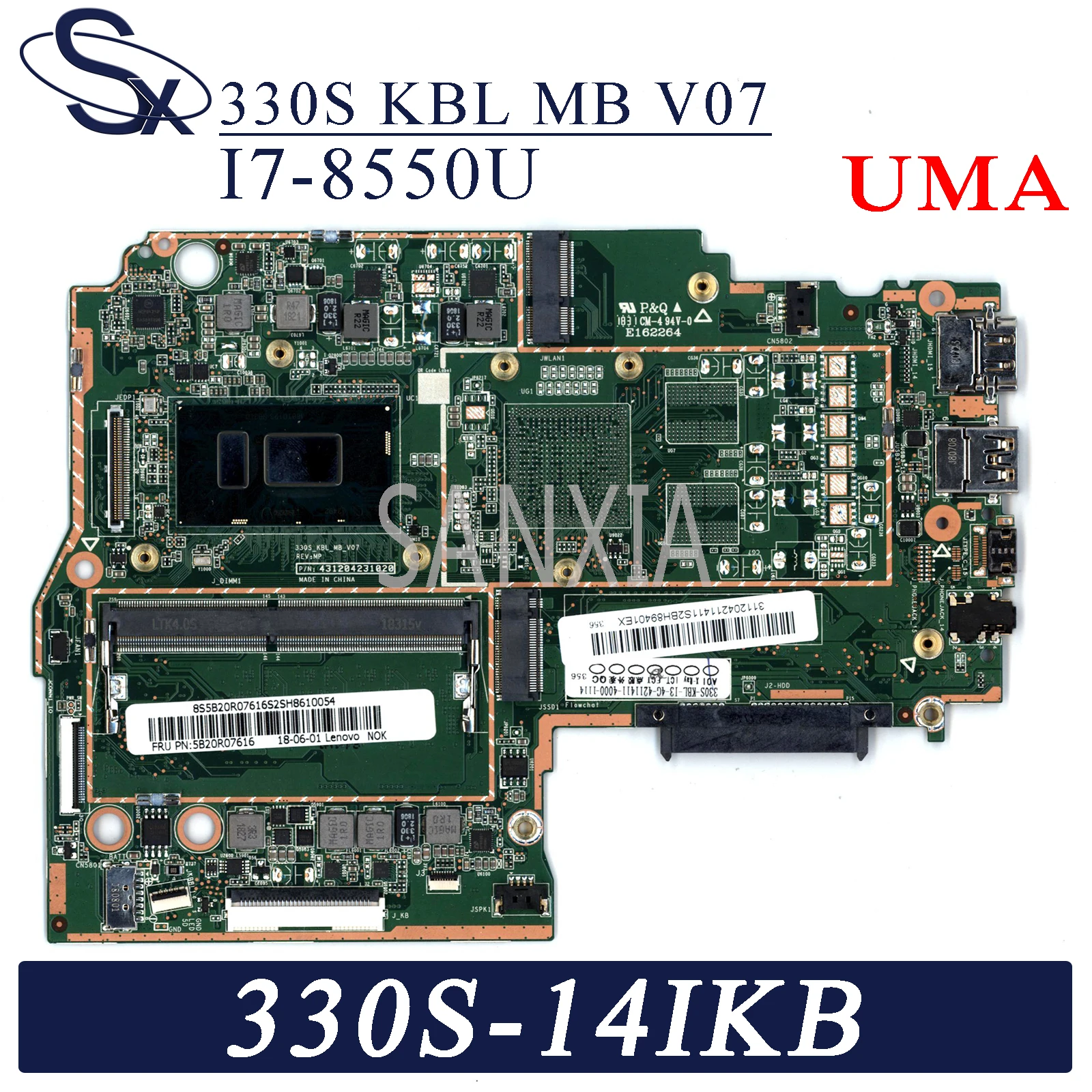 

KEFU 330S_KBL_MB_V07 Laptop motherboard for Lenovo Ideapad 330S-14IKB original mainboard 4GB-RAM I7-8550U UMA