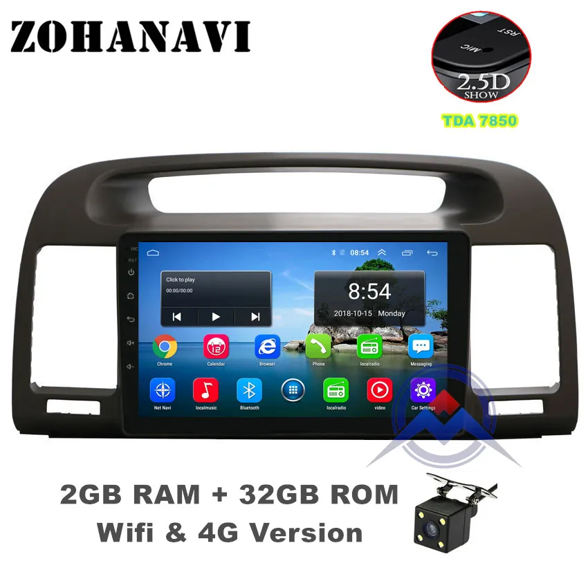 Radio Camera 2G 32G ZOHANAVI 2.5D Android 9,0 автомобильный DVD gps навигатор для Toyota Camry V30 XV30 2002-2006 автомобильный стерео радио головное устройство встроенный wifi - Цвет: Radio Camera 2G 32G