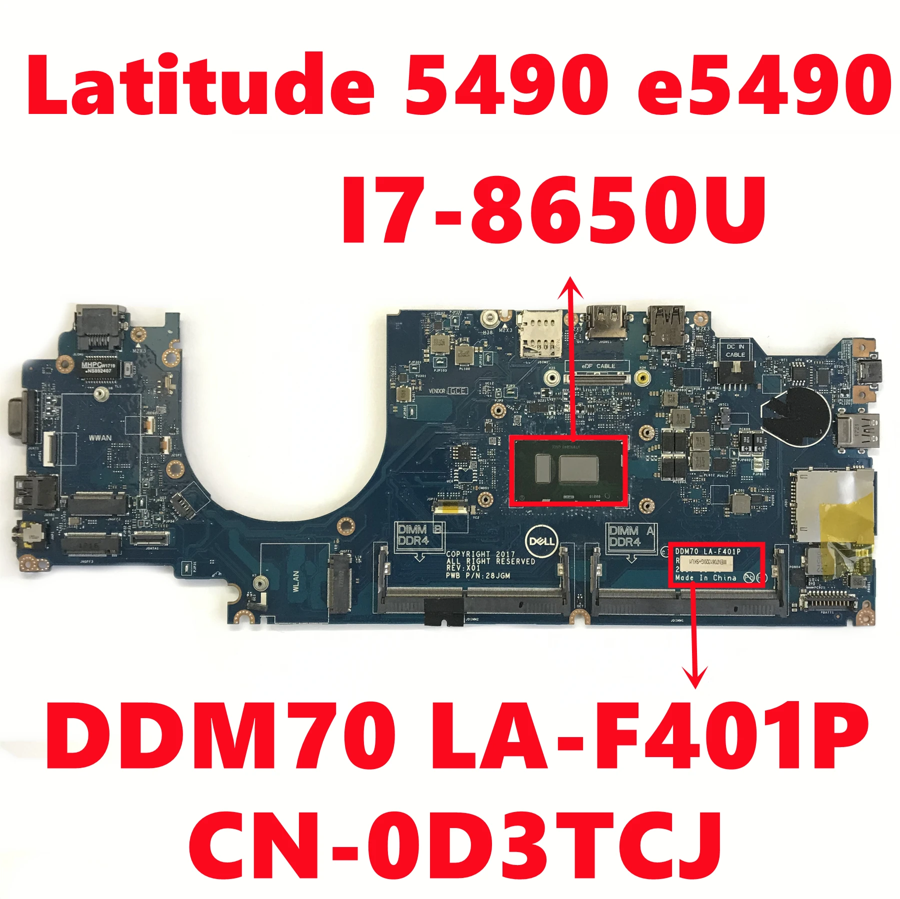 

CN-0D3TCJ 0D3TCJ D3TCJ For Dell Latitude 5490 e5490 Laptop Motherboard DDM70 LA-F401P Mainboard With I7-8650U Fully Tested Work