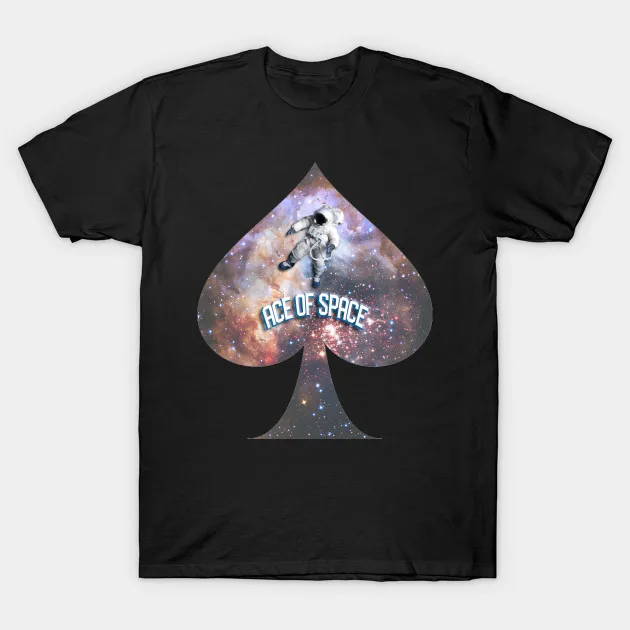 

Men t-shirt ace of space tshirt Women t shirt